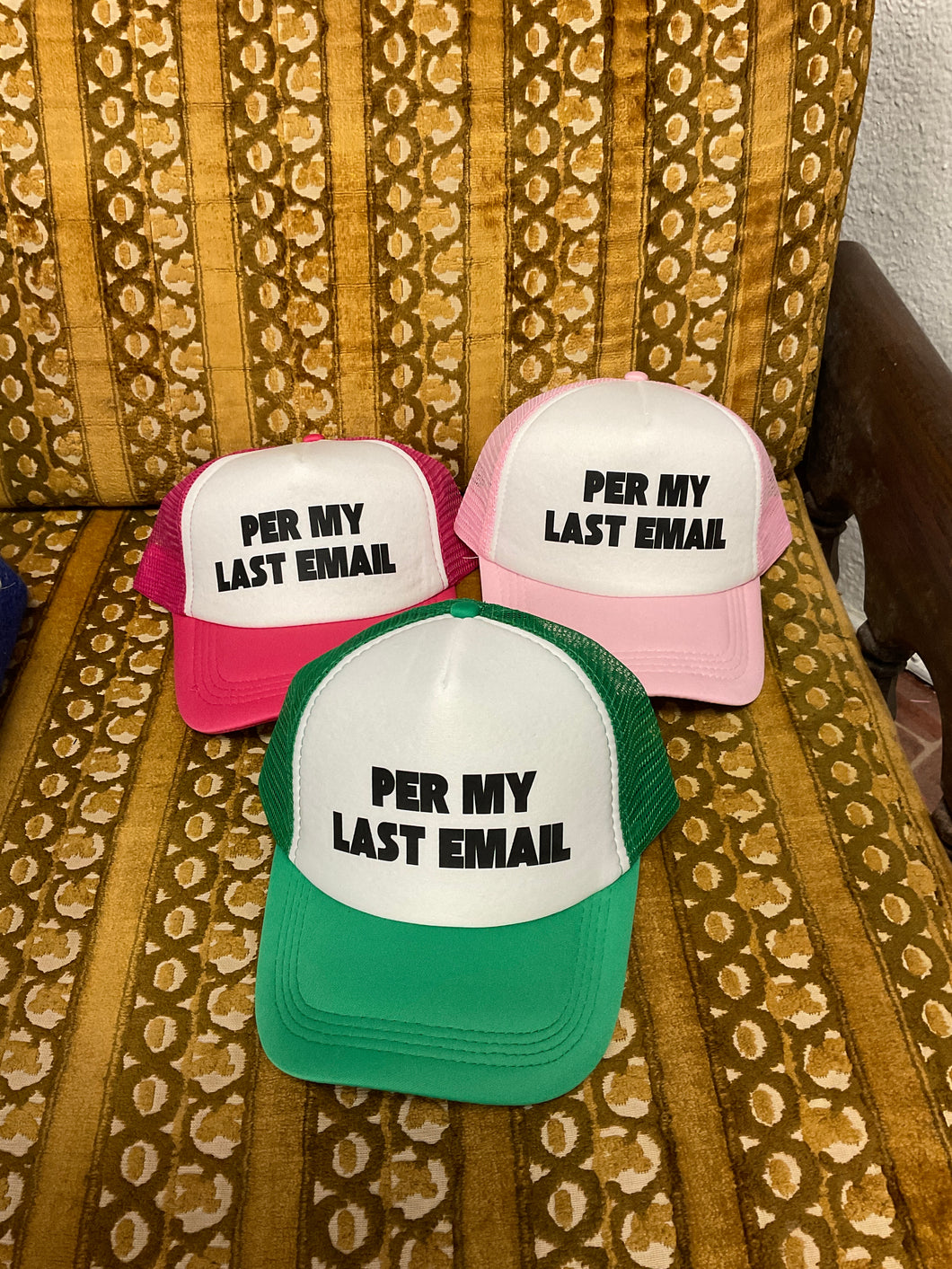 Per My Last Email Trucker Hat
