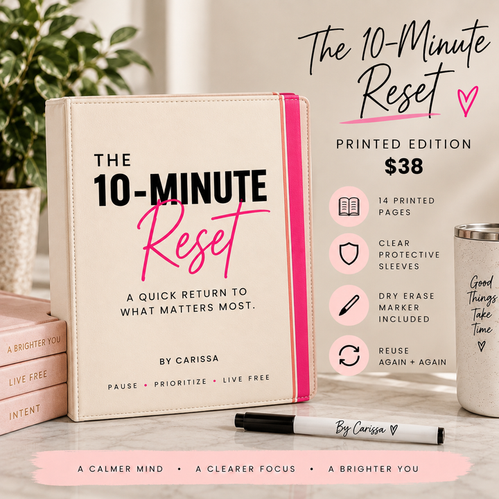The 10-Minute Reset - Printed Reset Binder