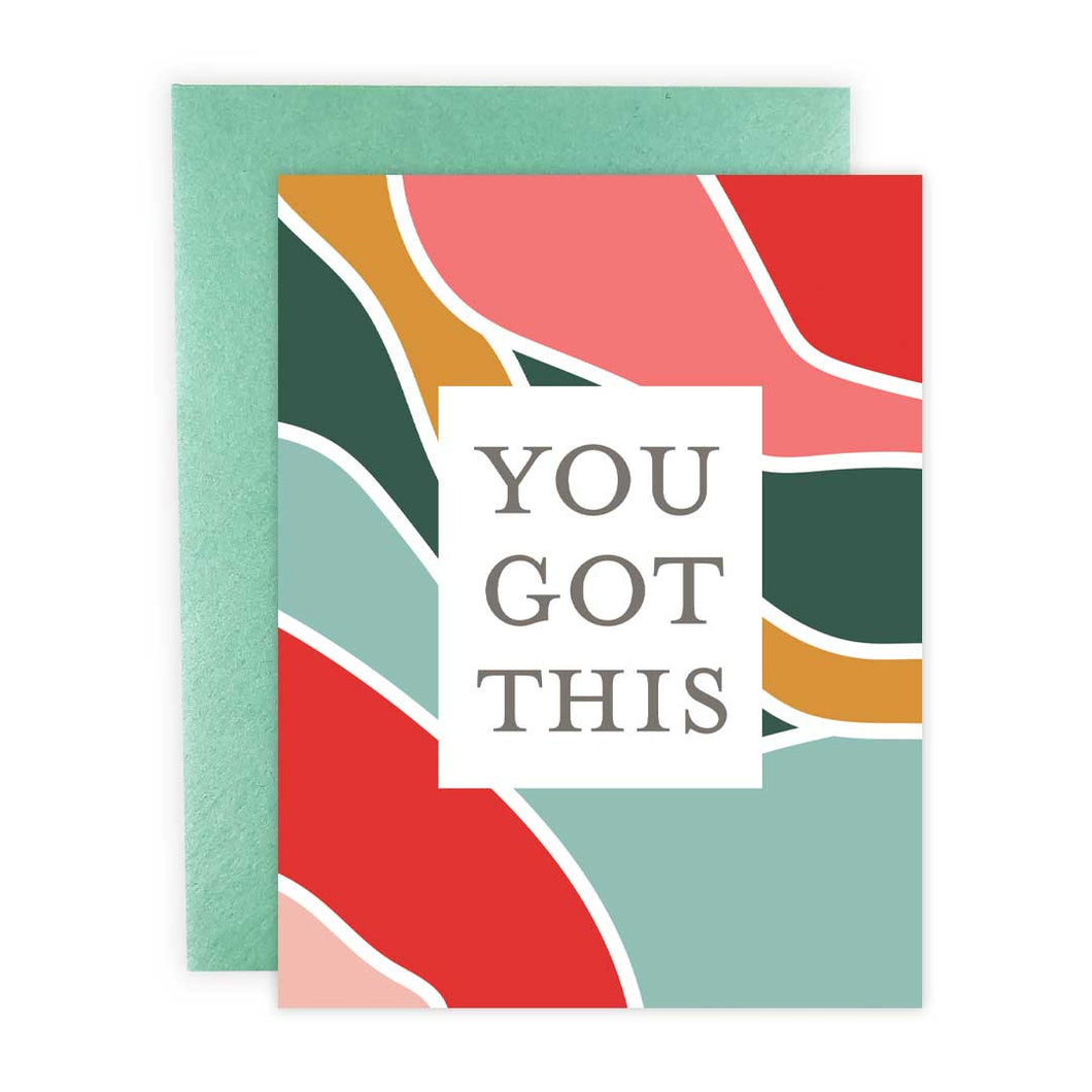 You Got This Colorful Greeting Card